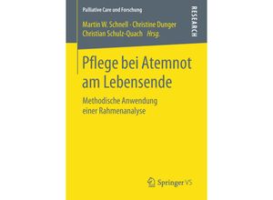 9783658241711 - Palliative Care und Forschung   Pflege bei Atemnot am Lebensende Kartoniert (TB)