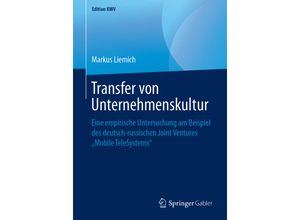 9783658242435 - Edition KWV   Transfer von Unternehmenskultur - Markus Liemich Kartoniert (TB)