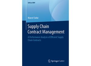 9783658243814 - Edition KWV   Supply Chain Contract Management - Marcel Sieke Kartoniert (TB)