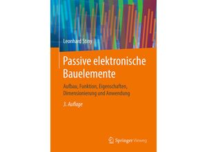 9783658247324 - Passive elektronische Bauelemente - Leonhard Stiny Kartoniert (TB)