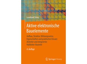 9783658247515 - Aktive elektronische Bauelemente - Leonhard Stiny Kartoniert (TB)