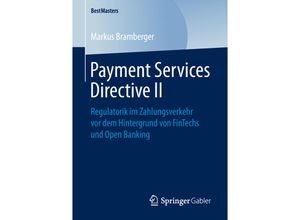 9783658247744 - BestMasters   Payment Services Directive II - Markus Bramberger Kartoniert (TB)