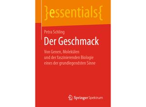 9783658252137 - Essentials   Der Geschmack - Petra Schling Kartoniert (TB)