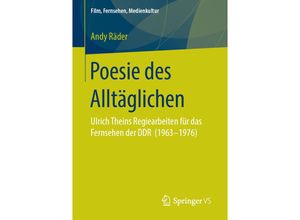 9783658252380 - Film Fernsehen Medienkultur   Poesie des Alltäglichen   - Andy Räder Kartoniert (TB)