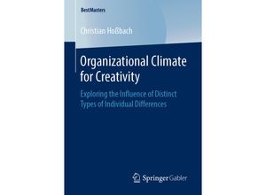 9783658252403 - BestMasters   Organizational Climate for Creativity - Christian Hoßbach Kartoniert (TB)