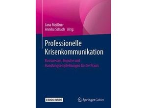 9783658254285 - Professionelle Krisenkommunikation m 1 Buch m 1 E-Book Kartoniert (TB)