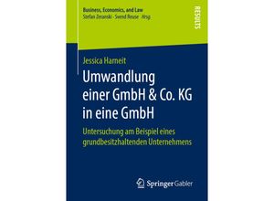 9783658254322 - Business Economics and Law   Umwandlung einer GmbH & Co KG in eine GmbH - Jessica Harneit Kartoniert (TB)