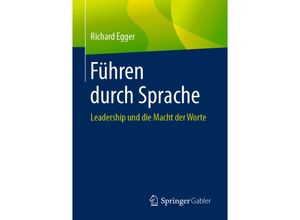 9783658254421 - Führen durch Sprache - Richard Egger Kartoniert (TB)