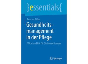 9783658254704 - Gesundheitsmanagement in der Pflege - Ramona Piller Kartoniert (TB)