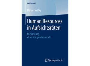 9783658254728 - BestMasters   Human Resources in Aufsichtsräten - Miriam Neidig Kartoniert (TB)