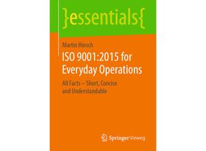 9783658255497 - Essentials   ISO 90012015 for Everyday Operations - Martin Hinsch Kartoniert (TB)