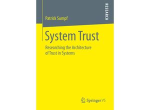 9783658256272 - System Trust - Patrick Sumpf Kartoniert (TB)