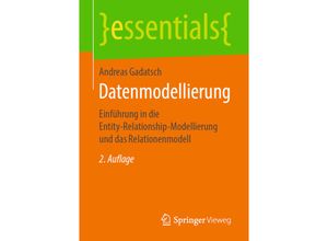 9783658257293 - Essentials   Datenmodellierung - Andreas Gadatsch Kartoniert (TB)