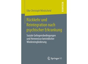 9783658261658 - Rückkehr und Reintegration nach psychischer Erkrankung - Eike Christoph Windscheid Kartoniert (TB)