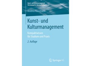 9783658262228 - Kunst- und Kulturmanagement - Andrea Hausmann Kartoniert (TB)