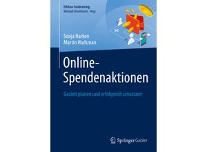 9783658264024 - Edition Fundraising   Online-Spendenaktionen - Sonja Harken Martin Hodsman Kartoniert (TB)