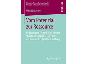 9783658264697 - Diversität in Kommunikation und Sprache   Diversity in Communication and Language   Vom Potenzial zur Ressource - Ulrich Stitzinger Kartoniert (TB)