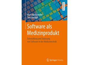 9783658264871 - Software als Medizinprodukt - Mark Hastenteufel Sina Renaud Kartoniert (TB)