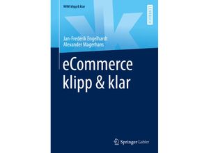 9783658265038 - WiWi klipp & klar   eCommerce klipp & klar - Jan-Frederik Engelhardt Alexander Magerhans Kartoniert (TB)