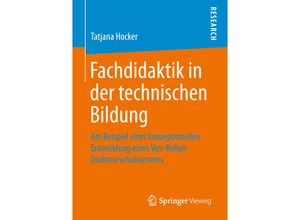 9783658266219 - Fachdidaktik in der technischen Bildung - Tatjana Hocker Kartoniert (TB)