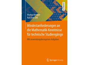 9783658268824 - Mindestanforderungen an die Mathematik-Kenntnisse für technische Studiengänge   - Markus Kemper Kai-Uwe Zirk Kartoniert (TB)