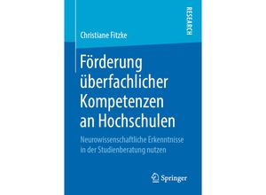 9783658269029 - Förderung überfachlicher Kompetenzen an Hochschulen - Christiane Fitzke Kartoniert (TB)