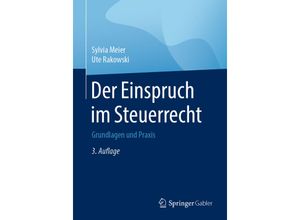 9783658270216 - Der Einspruch im Steuerrecht - Sylvia Meier Ute Rakowski Kartoniert (TB)