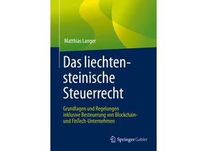 9783658270902 - Das liechtensteinische Steuerrecht - Matthias Langer Gebunden