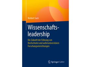9783658272258 - Wissenschaftsleadership - Norbert Sack Kartoniert (TB)