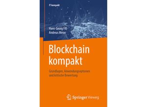 9783658274603 - IT kompakt   Blockchain kompakt - Hans-Georg Fill Andreas Meier Kartoniert (TB)