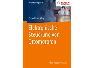 9783658278625 - Motorsteuerung lernen   Elektronische Steuerung von Ottomotoren Kartoniert (TB)