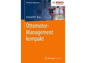 9783658278632 - Motorsteuerung lernen   Ottomotor-Management kompakt Kartoniert (TB)