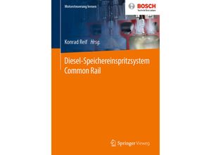 9783658278663 - Motorsteuerung lernen   Diesel-Speichereinspritzsystem Common Rail Kartoniert (TB)