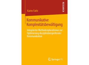 9783658280888 - Kommunikative Komplexitätsbewältigung - Karim Fathi Kartoniert (TB)