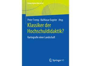 9783658281236 - Doing Higher Education   Klassiker der Hochschuldidaktik? Kartoniert (TB)