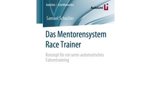 9783658281342 - Das Mentorensystem Race Trainer - Samuel Schacher Kartoniert (TB)