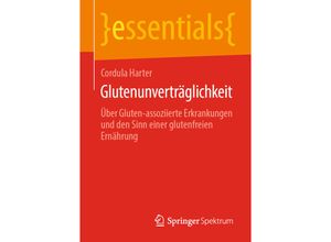 9783658281625 - Essentials   Glutenunverträglichkeit - Cordula Harter Kartoniert (TB)