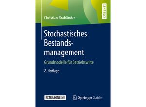 9783658281908 - Stochastisches Bestandsmanagement - Christian Brabänder Kartoniert (TB)