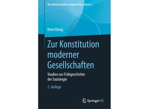 9783658282301 - Zur Konstitution moderner Gesellschaften - René König Gebunden