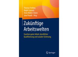 9783658282622 - Zukünftige Arbeitswelten Kartoniert (TB)