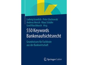 9783658282943 - 550 Keywords Bankenaufsichtsrecht Kartoniert (TB)