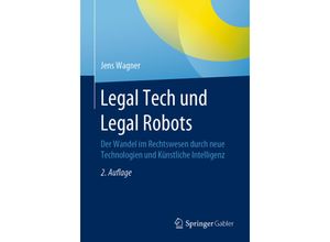 9783658285548 - Legal Tech und Legal Robots - Jens Wagner Kartoniert (TB)