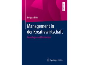 9783658288167 - Management in der Kreativwirtschaft - Brigitte Biehl Kartoniert (TB)