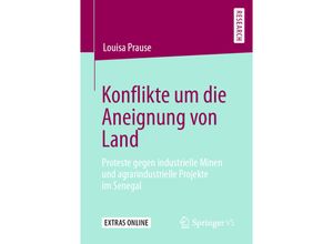 9783658288334 - Konflikte um die Aneignung von Land - Louisa Prause Kartoniert (TB)