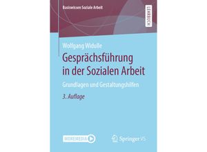 9783658292034 - Gesprächsführung in der Sozialen Arbeit - Wolfgang Widulle Kartoniert (TB)