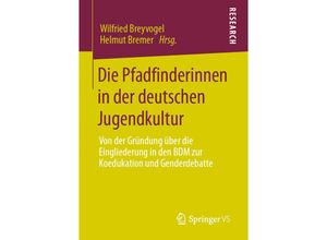 9783658292683 - Die Pfadfinderinnen in der deutschen Jugendkultur Kartoniert (TB)