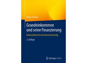 9783658293024 - Grundeinkommen und seine Finanzierung - Brüne Schloen Kartoniert (TB)