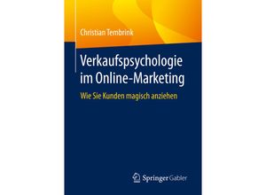 9783658293123 - Verkaufspsychologie im Online-Marketing - Christian Tembrink Kartoniert (TB)