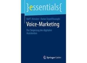 9783658294731 - essentials   Voice-Marketing - Ralf T Kreutzer Darius Seyed Vousoghi Kartoniert (TB)