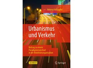 9783658295868 - Urbanismus und Verkehr - Helmut Holzapfel Kartoniert (TB)